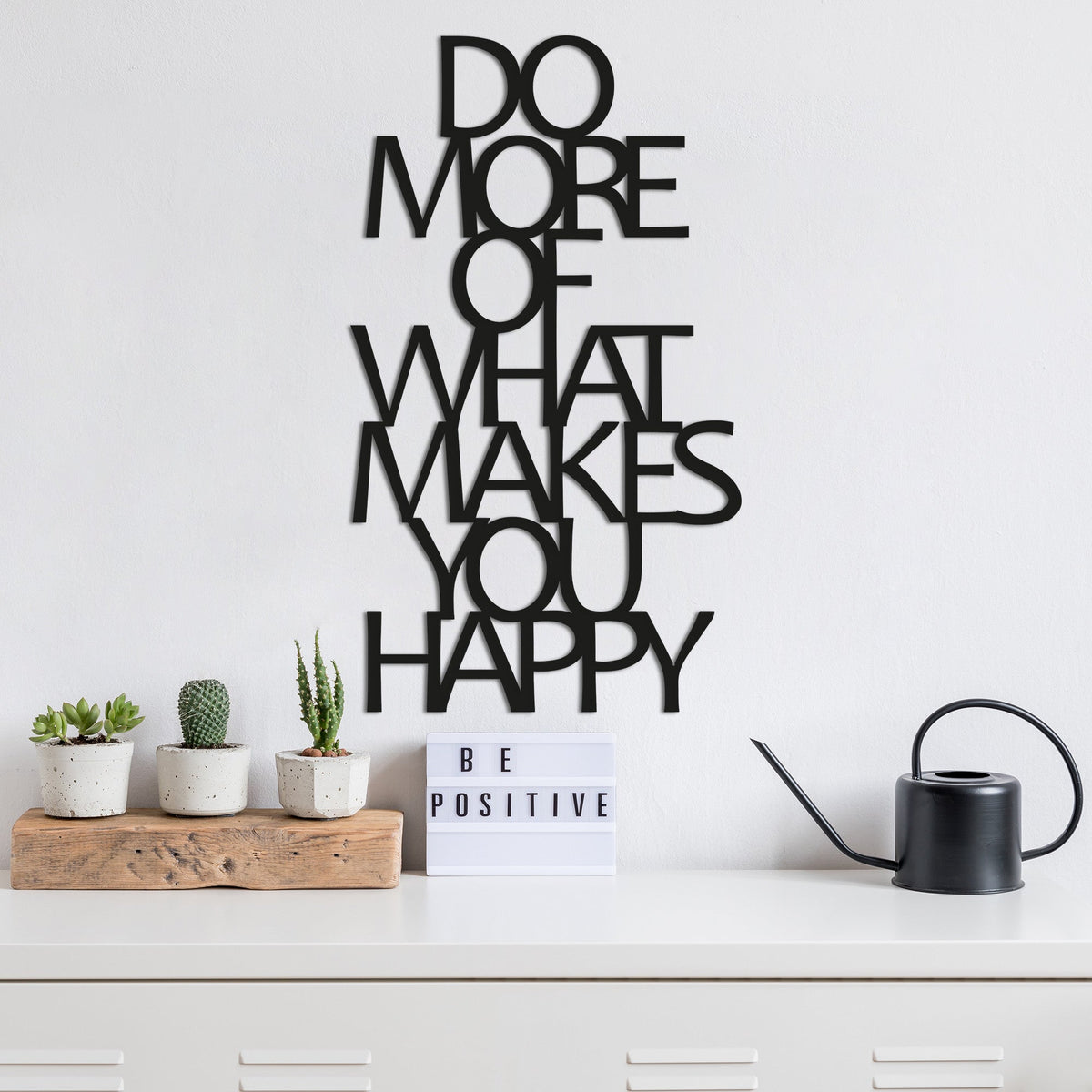 Accesoriu decorativ metalic de perete, Do More Of What Makes You Happy, Negru