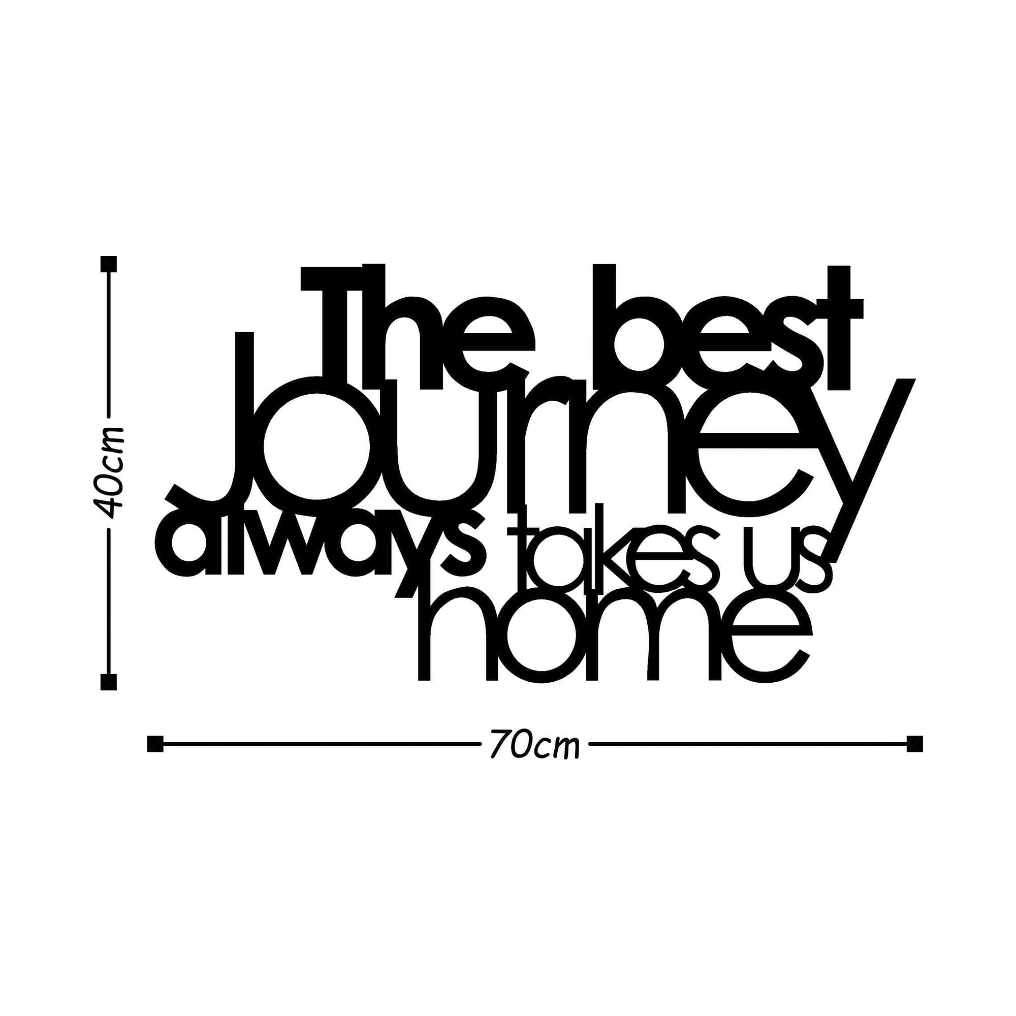 Decoratiune perete THE BEST JOURNEY ALWAYS, negru, metal, 70x40 cm