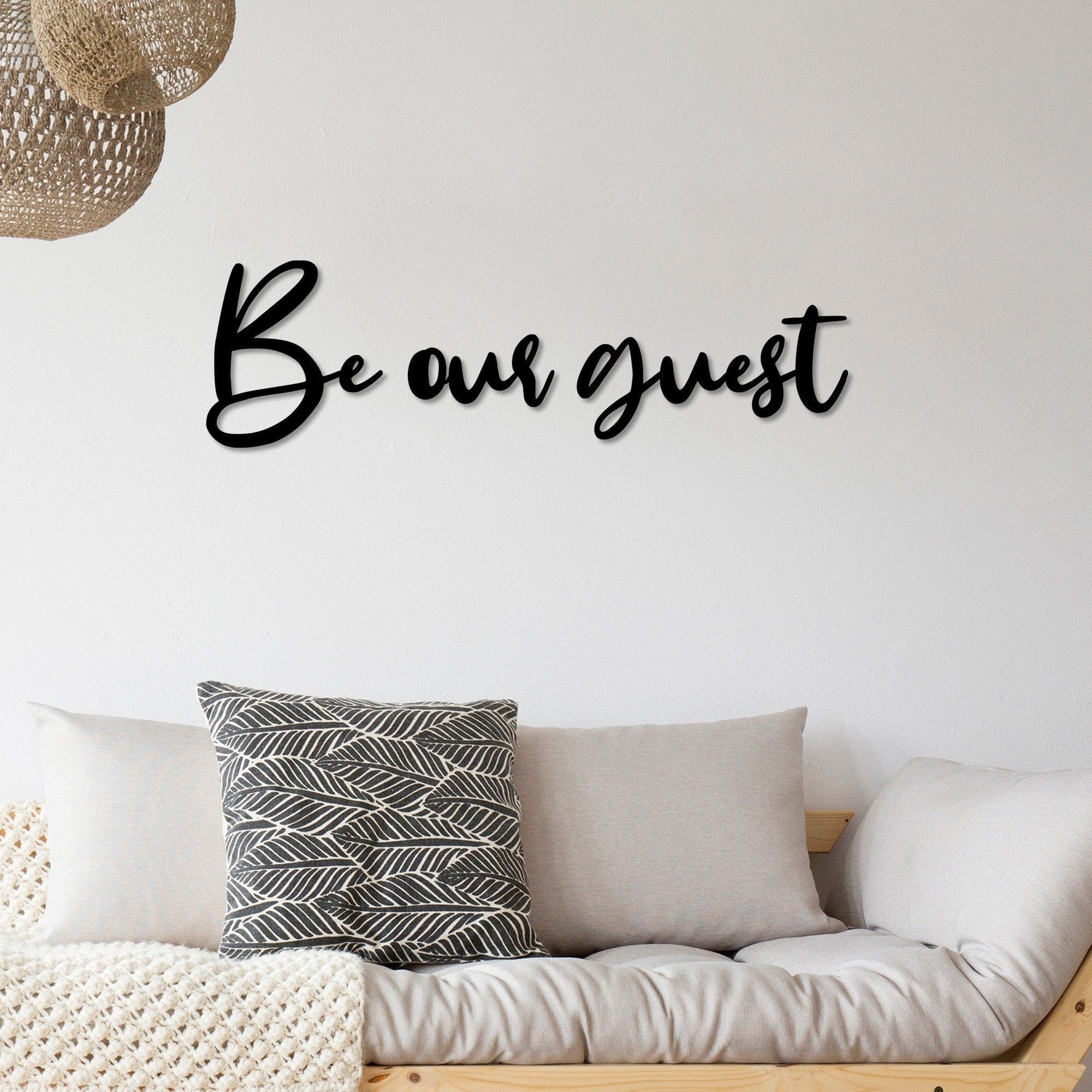 Decoratiune perete BE OUR GUEST, negru, metal, 65x19 cm